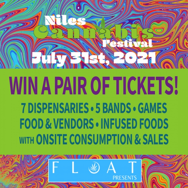 Win tickets to the Niles Cannabis Festival!