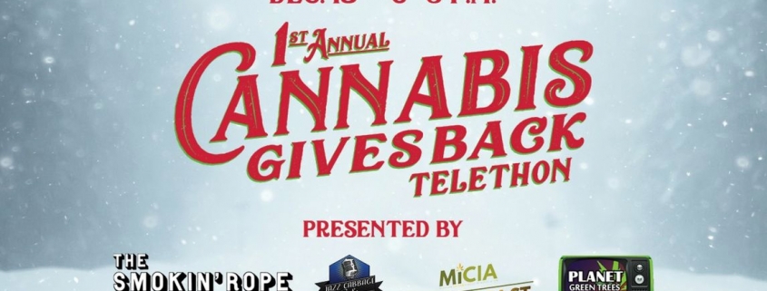 Cannabis Gives Back Telethon