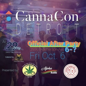 CannaCon Detroit Official Afterparty at 29thirty