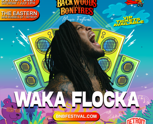 Backwoods & Bonfires Music Festival Detroit featuring Waka Flocka